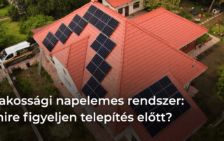 Lakossági napelemes rendszer: mire figyeljen telepítés előtt?
