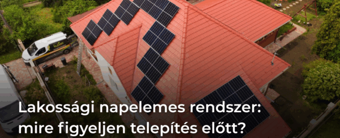 Lakossági napelemes rendszer: mire figyeljen telepítés előtt?