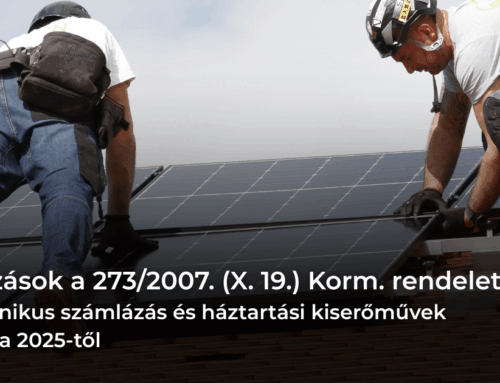 Változások a 273/2007. (X. 19.) Korm. rendeletben: Elektronikus számlázás és háztartási kiserőművek számára 2025-től