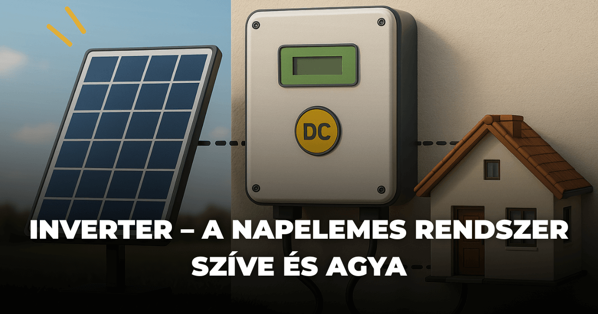 Inverter méretezése napelemes rendszereknél – hogyan válasszunk jól Inverter méretezése napelemes rendszereknél – hogyan válasszunk jól