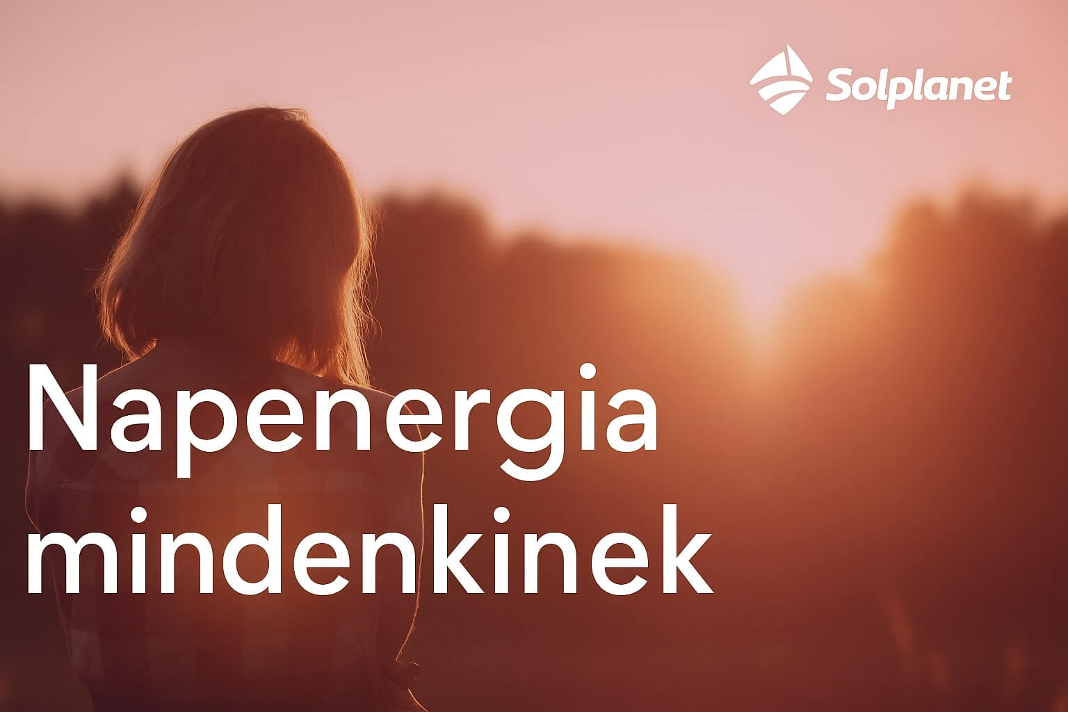 Solplanet napenergia mindenkinek